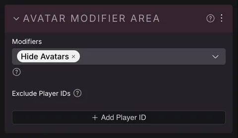 The Avatar Modifier Area component panel, with a Modifiers dropdown showing Hide Avatars selected, an Exclude Player IDs section, and an Add Player ID button.